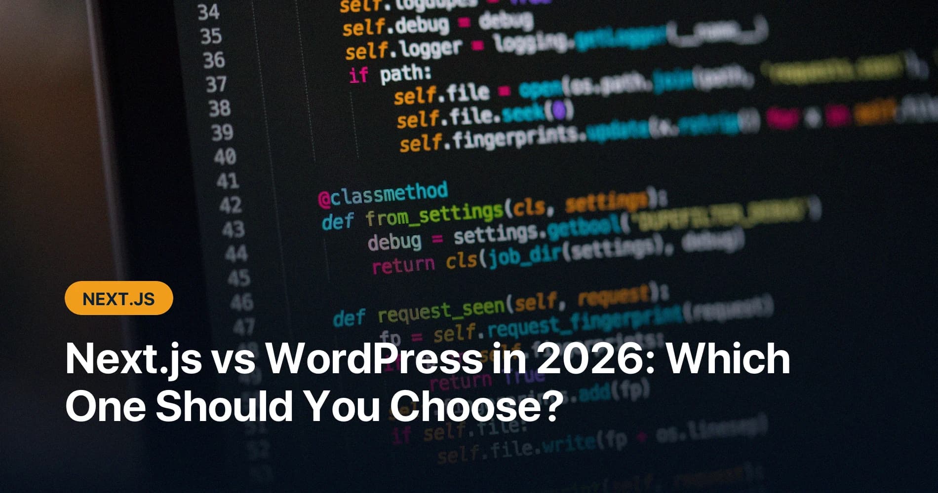Next.js vs WordPress in 2026: Which One Should You Choose?