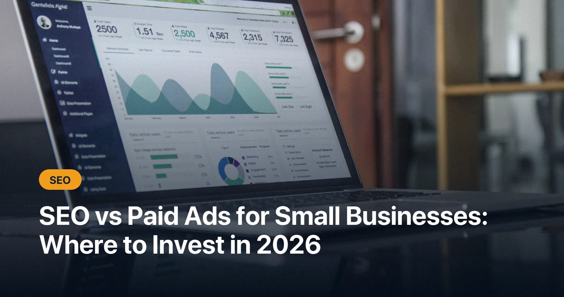 SEO vs Paid Ads for Small Businesses: Where to Invest in 2026