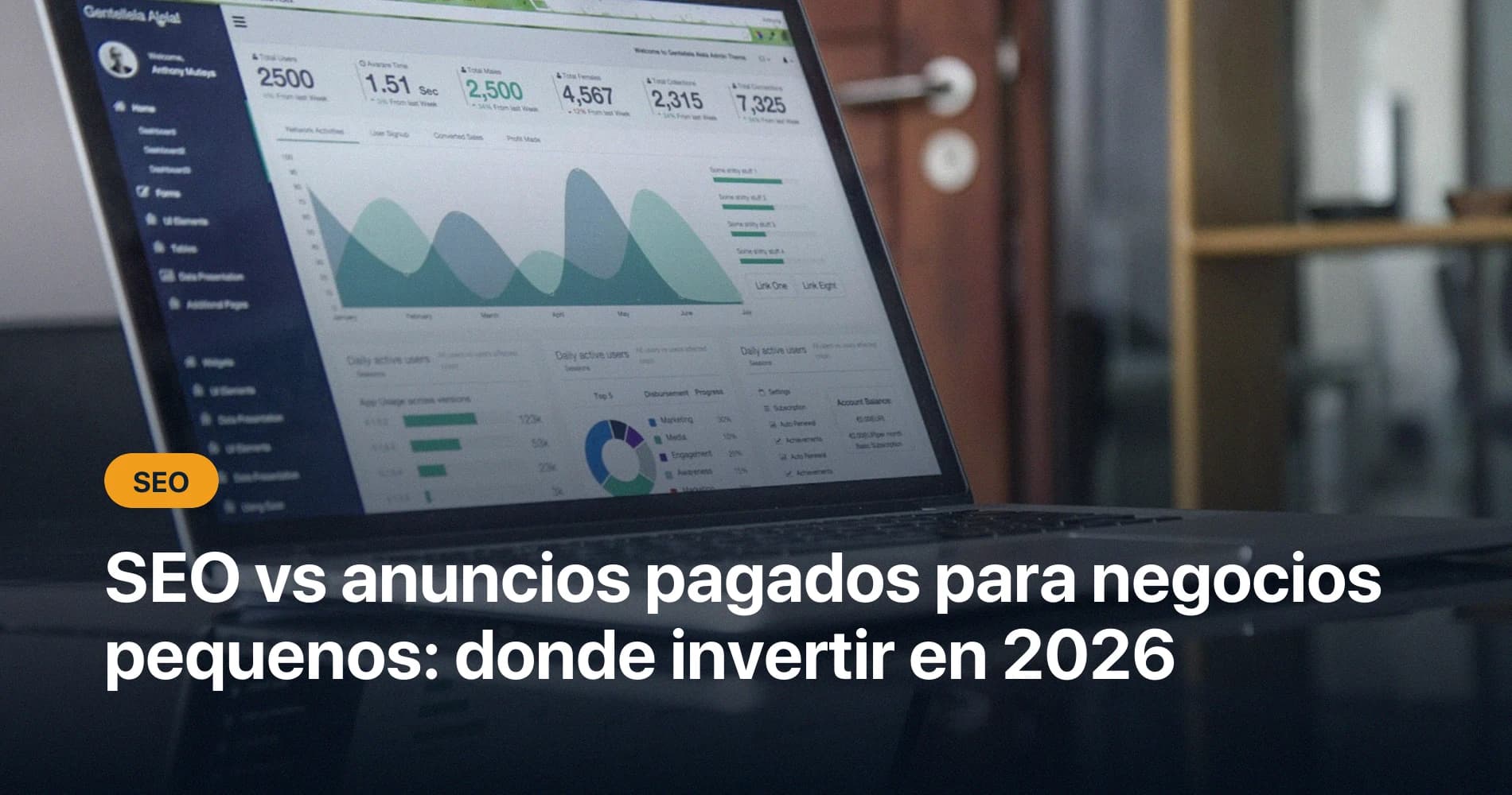 SEO vs anuncios pagados para negocios pequenos: donde invertir en 2026